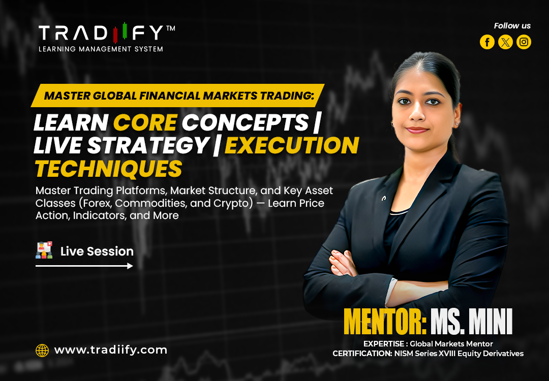 Global Trading Foundation: Master Platforms, Market Structure & Asset Classes (Forex, Commodities & Crypto)